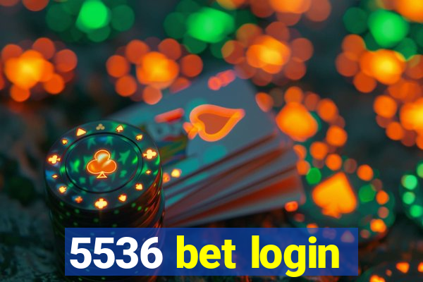 5536 bet login